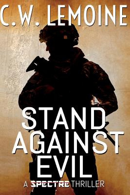 Libro Stand Against Evil - Lemoine, C. W.