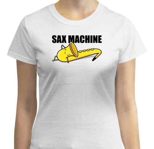 Playera Para Mujer Sax Machine - Músico