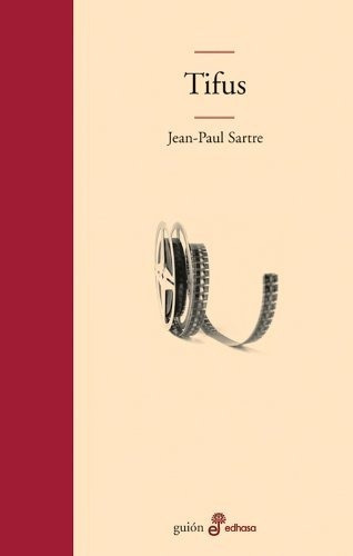 Tifus: Sin Datos, De Jean-paul Sartre. Serie Sin Datos, Vol. 0. Editorial Edhasa, Tapa Blanda, Edición Sin Datos En Español, 2009