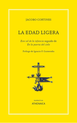 La Edad Ligera, De Cortines Torres, Jacobo. Editorial Athenaica Ediciones, Tapa Blanda En Español