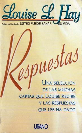 Respuestas - Louise L. Hay