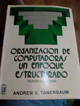 Comprar Organización  Computadoras Un Enfoque Estructurado Tanenbaum
