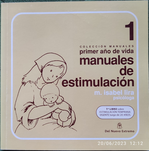 Manuales De Estimulación - Primer Año De Vida