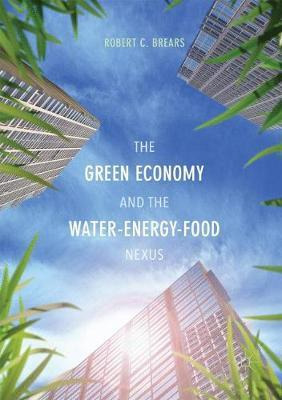 Libro The Green Economy And The Water-energy-food Nexus -...