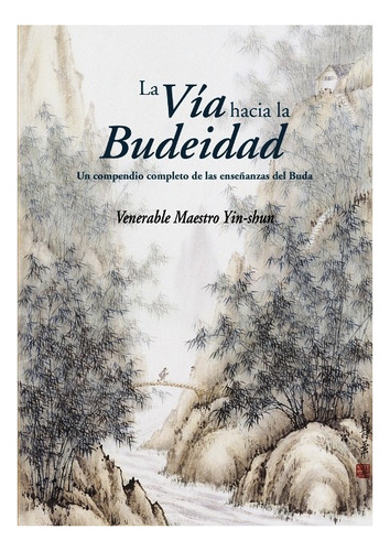 La Via Hacia La Budeidad