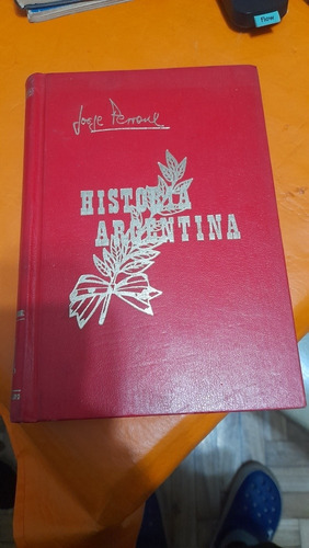 Historia  Argentina Jorge Perrone R7