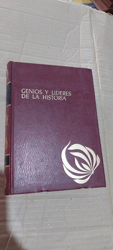 Genios Y Lideres De La Historia Tomo Iii Morelos , Juarez