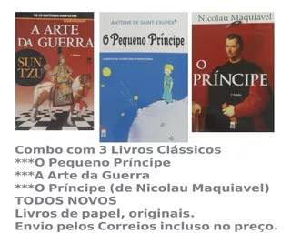 O Pequeno Príncipe + A Arte Da Guerra + O Príncipe Maquiavel