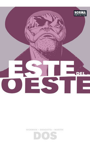 Este Del Oeste 2 - Hickman,jonathan