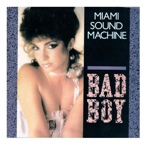 Miami Sound Machine - Bad Boy | 7  Single Vinilo Usado