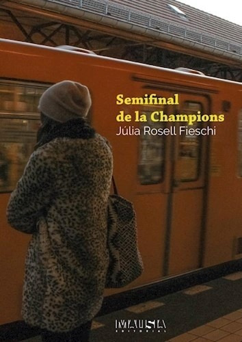 Semifinal De La Champions - Júlia Rosell Fieschi