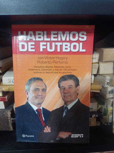 Hablemos De Fútbol V. H. Morales R. Perfumo