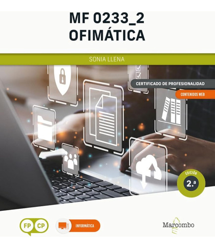 *mf 0233_2 Ofimática 2ed: 1 (certificados De Profesionalidad