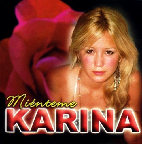 Karina - Mienteme  Cd