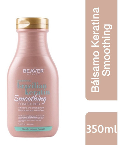 Shampoo / Acondicionador Keratina Smoothing Brazilian 350ml