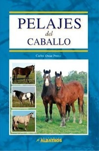 Libro Pelajes Del Caballo. De Carlos Oscar Preisz
