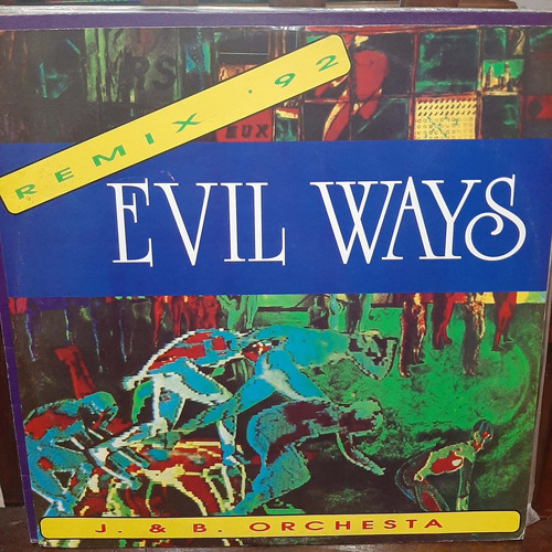 Vinilo J&b Orchestra Evil Ways Remix 92 D3