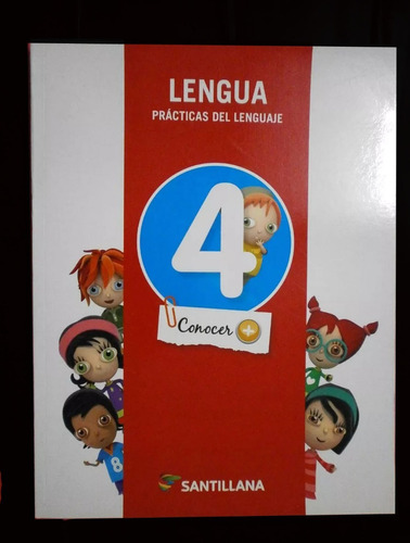 Lengua 4 Prácticas Del Lenguaje + Antologia  Santillana 