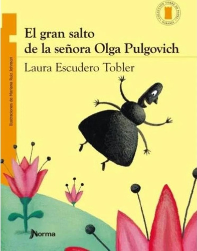 El Gran Salto De La Seora Olga Pulgovich - T.p. Naranja