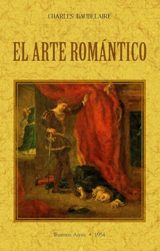 Libro El Arte Romantico De Baudelaire Charles
