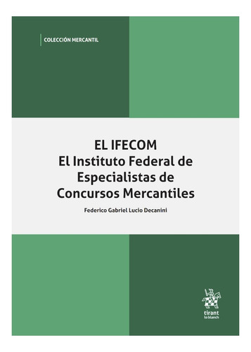 Ifecom Instituto De Especialistas De Concursos Mercantiles