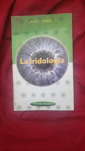 Libro La Iridologia Ariel Guzik (Usado)