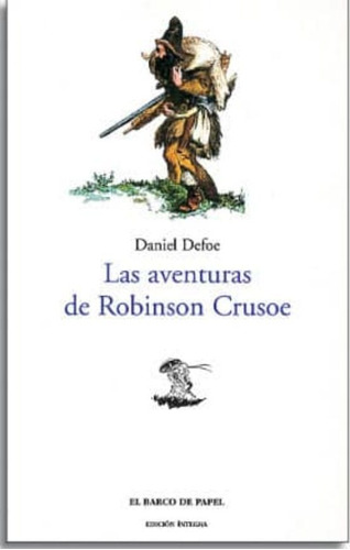 Aventuras De Robinson Crusoe, Las [ed. Original]