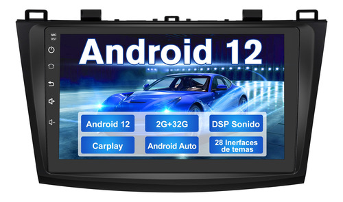 Auto Estéreo Pantalla 2+32g Android Para Mazda 3 2009-2013