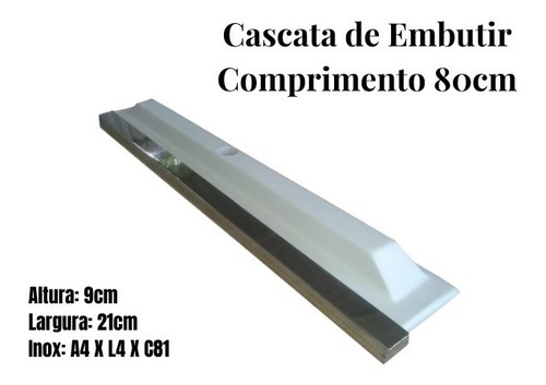 Cascata De Embutir 80cm Com Bico Em Inox
