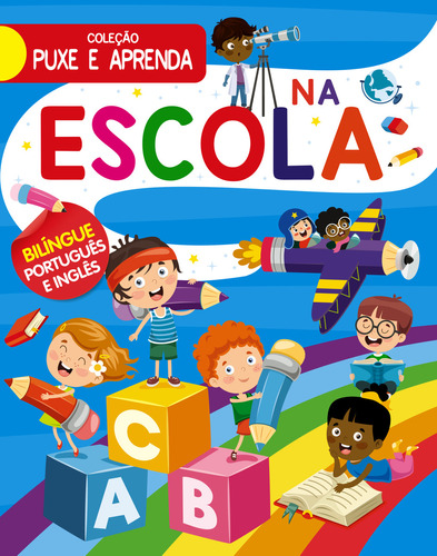 Livro Coleção Puxe E Aprenda - Na Escola, De On Line Editora  (instituição). Editorial On Line Editora, Tapa Dura, Edición 1 En Português, 2023