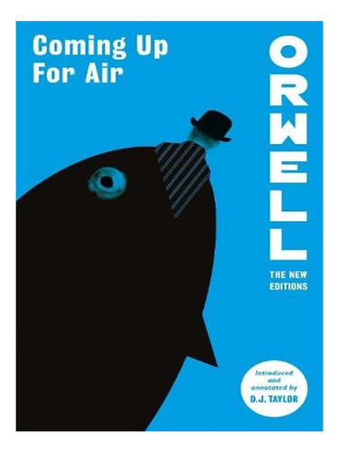 Coming Up For Air - Orwell: The New Editions (paperbac. Ew03