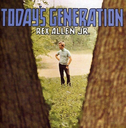 Cd Todays Generation - Rex Allen Jr.