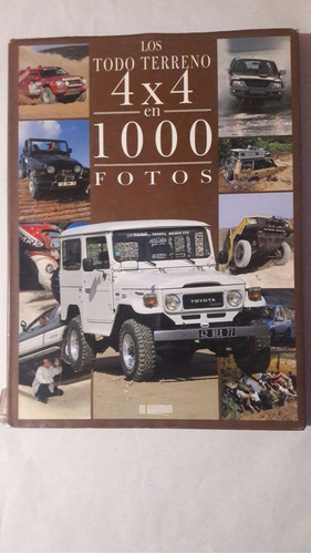 Los Todo Terreno 4x4 En 1000 Fotos-serge Potier-ed.lu-(10)