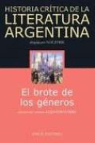 El Brote De Los Generos -  Historia Critica De La Literatura