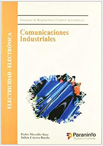 Libro Comunicaciones Industriales De Pedro Morcillo Ruiz Jul