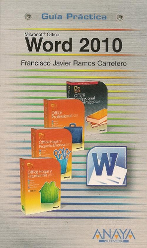 Libro Word 2010 Guía Práctica Microsoft Office De Francisco