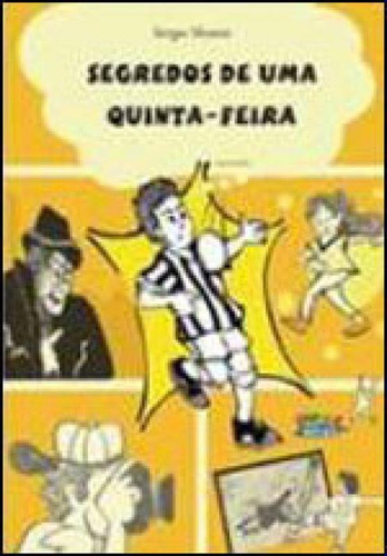 Segredos De Uma Quinta-feira, De Meurer, Sergio. Editora Cortez, Capa Mole, Edição 1ª Edição - 2013 Em Português