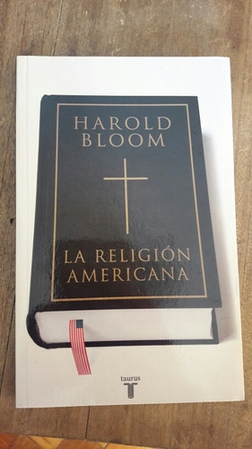 La Religion Americana  Harold Bloom
