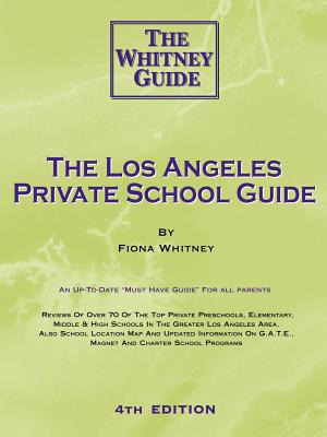 Libro The Los Angeles Private School Guide - The Whitney ...