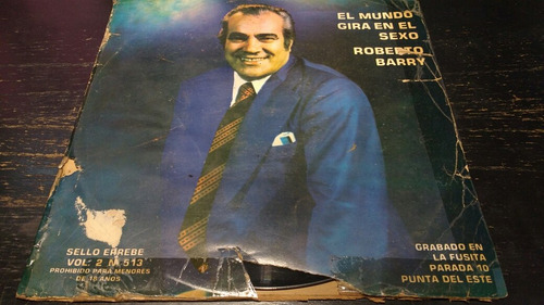 Lp De Vinilo Roberto Barry,el Mundo Gira En El Sexo,vol 2