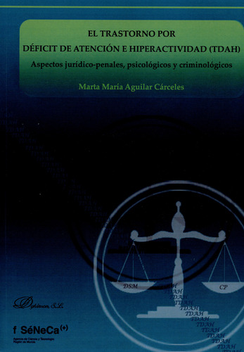 Trastorno Por Déficit De Atención E Hiperactividad (tdah). A