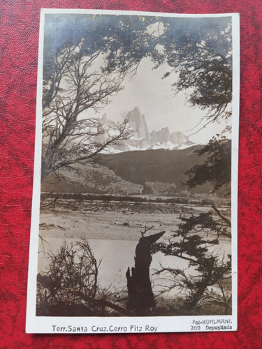 Santa Cruz Cerro Fitz Roy 1925 Foto Postal Kohlmann