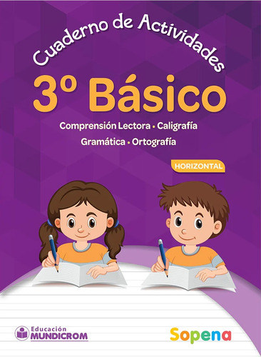Caligrafia Horizontal Actividades 3° Basico - Sopena
