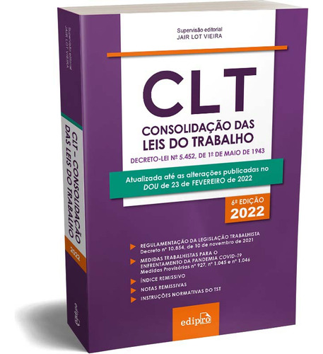 Libro Clt Consolidacao Das Leis Do Trabalho 06ed 22 De Vieir