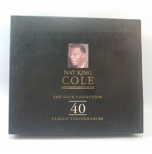 Nat King Cole - Gold Collection - 40 Temas - 2 Cd