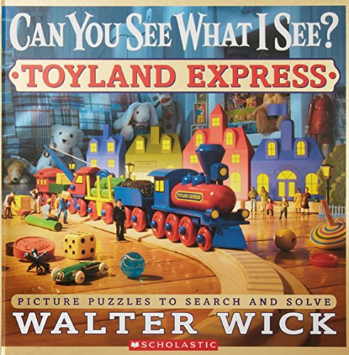 Can You See What I See? Toyland Express: Picture Puzzles to Search and Solve (Libro en Inglés), de Wick, Walter. Editorial Cartwheel Books, tapa pasta dura en inglés, 2011