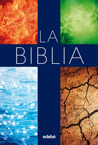 La Biblia (ediciãâ³n Escolar), De Edebé, Obra Colectiva. Editorial Edebe En Español