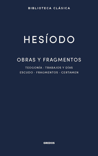 Hesiodo Obras Y Fragmentos - Hesiodo