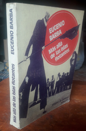 Más Allá De Las Islas Flotantes / Eugenio Barba / Teatro (Usado)