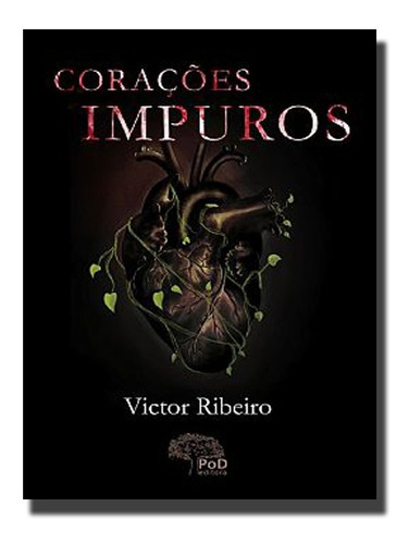 Livro - Romance - Zumbi - Corações Impuros